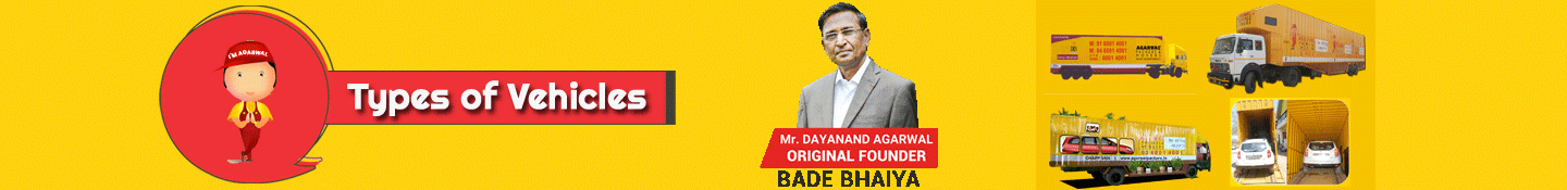 Types of Vehicles - Agarwal Packers and Movers