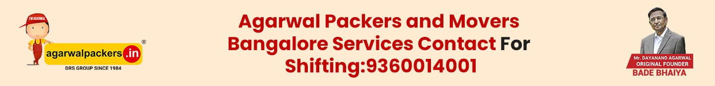 Agarwal Packers and Movers Bangalore Services