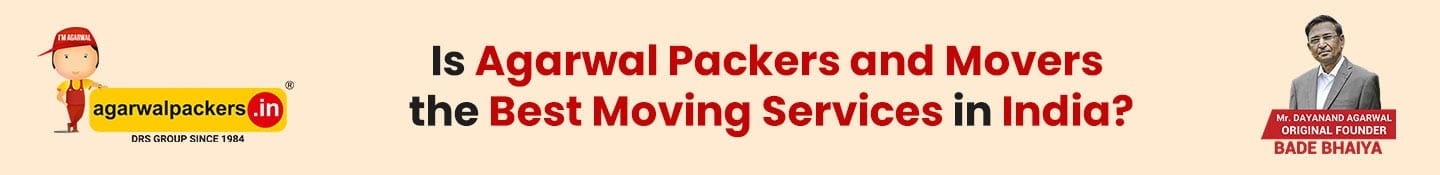 Agarwal Packers and Movers is the best moving services in India?