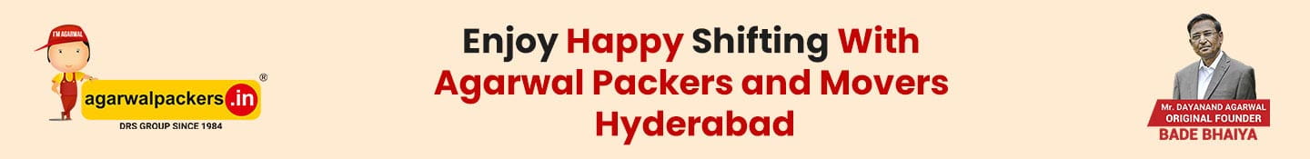 Enjoy Happy Shifting with Agarwal Packers and Movers Hyderabad