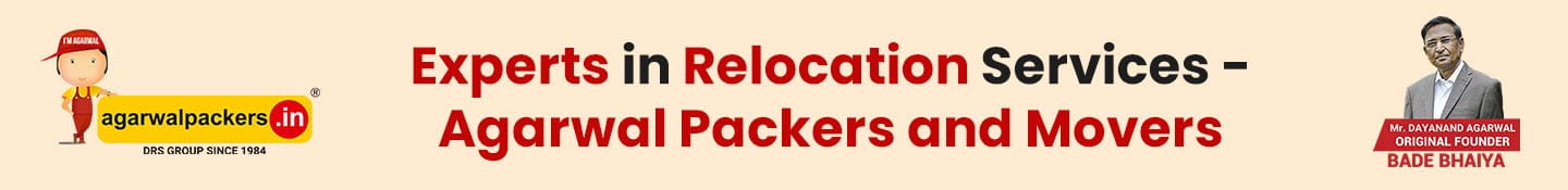 Experts in Relocation Services -Agarwal Packers and Movers