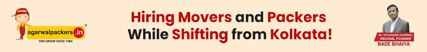 Hiring Movers and Packers While Shifting from Kolkata!