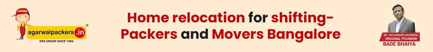Home relocation for shifting - Packers and Movers Bangalore