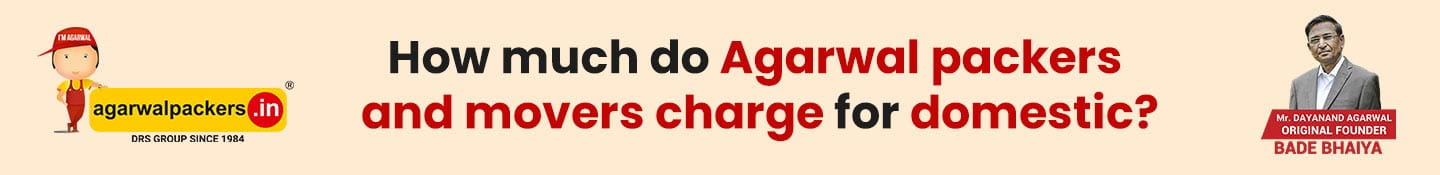 How much do Agarwal Packers and Movers charge for domestic?