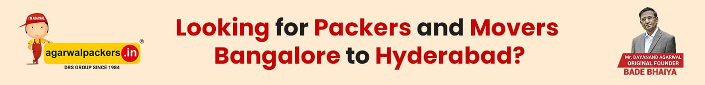 Best Packers and Movers Bangalore to Hyderabad