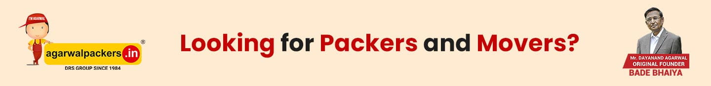 Looking for Packers and Movers?