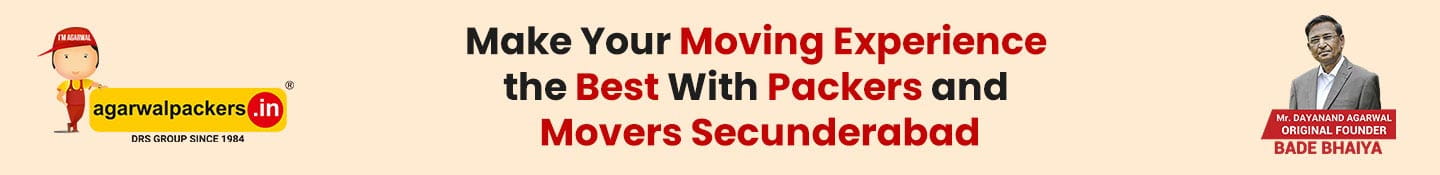 Make your moving experience the best with Packers and Movers Secunderabad