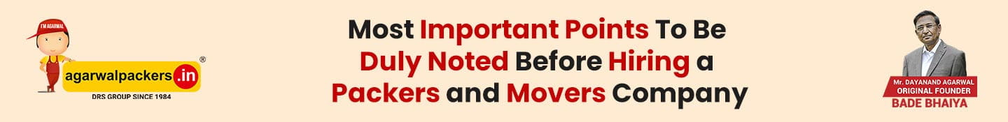 Most Important Points To Be Duly Noted Before Hiring A Packers and Movers Company