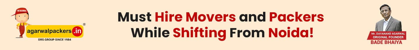 Must Hire Movers and Packers While Shifting from Noida!