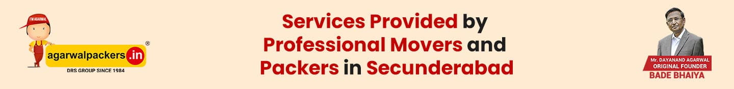 Services Provided by Professional Movers and Packers in Secunderabad